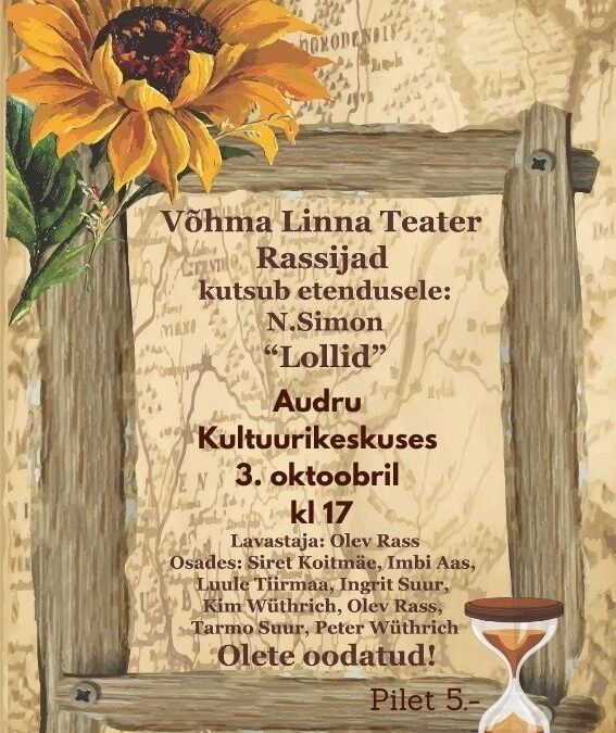 Võhma Linna Teatri Rassijad etendus “Lollid”
